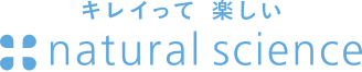 キレイって 楽しい natural science